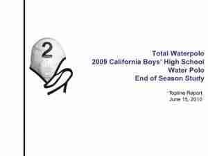 Boys Prep Water Polo: 2009 California Boys’ High School Water Polo End of Season Study